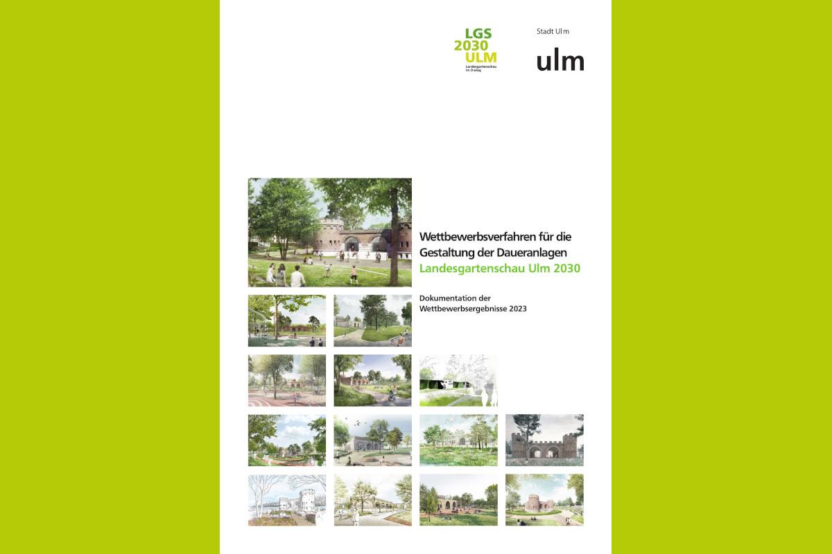 Titelbild Dokumentation Wettbewerbsergebnisse LGS 2030 Ulm
